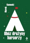 Obóz drużyny harcerzy w XXI wieku - zdjęcie