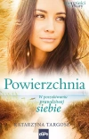 Powierzchnia. W poszukiwaniu prawdziwej siebie - zdjęcie