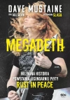 Megadeth. Nieznana historia powstania legendarnej płyty Rust in peace - zdjęcie