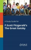 A Study Guide for F.Scott Fitzgerald's The Great Gatsby - zdjęcie
