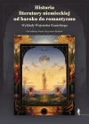 Historia literatury niemieckiej od baroku do romantyzmu. Wykłady Wojciecha Kunickiego - zdjęcie