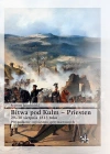 Bitwa pod Kulm - Priesten 29-30 sierpnia 1813 roku. Przypadkowe zwycięstwo sprzymierzonych - zdjęcie