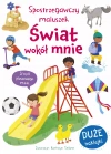 Spostrzegawczy maluszek. świat wokół mnie - zdjęcie
