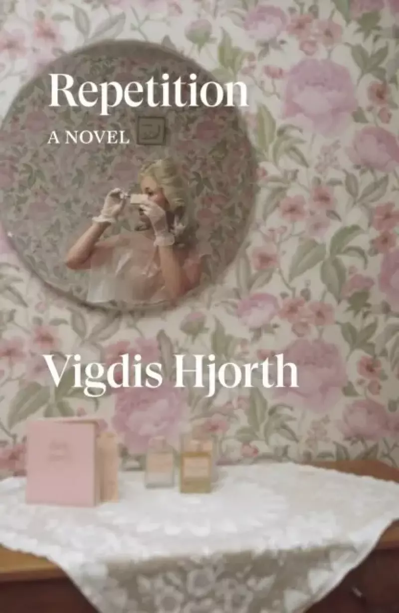 Repetition. A Novel Repetition. A Novel