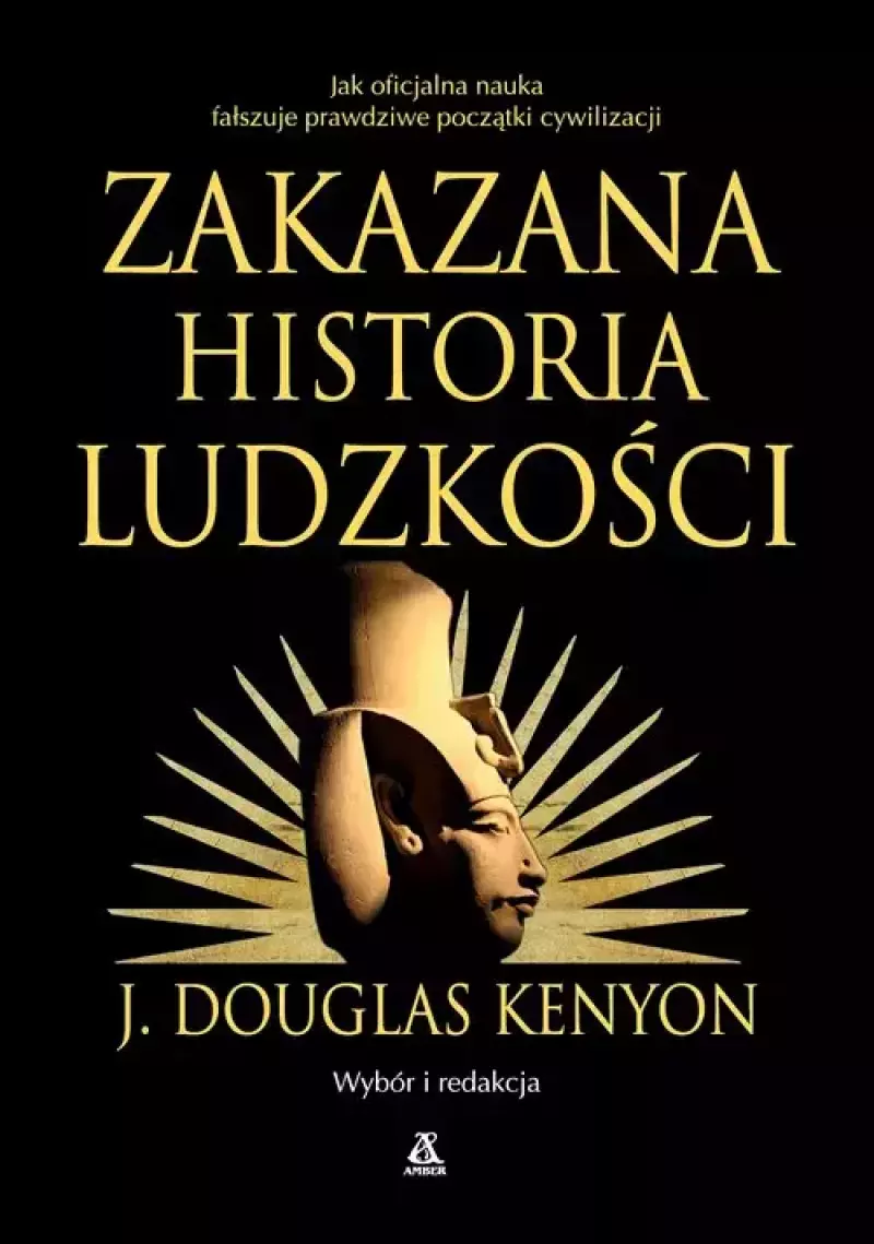 Zakazana historia ludzkości Zakazana historia ludzkości