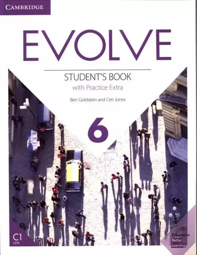 Evolve 6 Student's Book with Practice Extra Evolve 6 Student's Book with Practice Extra