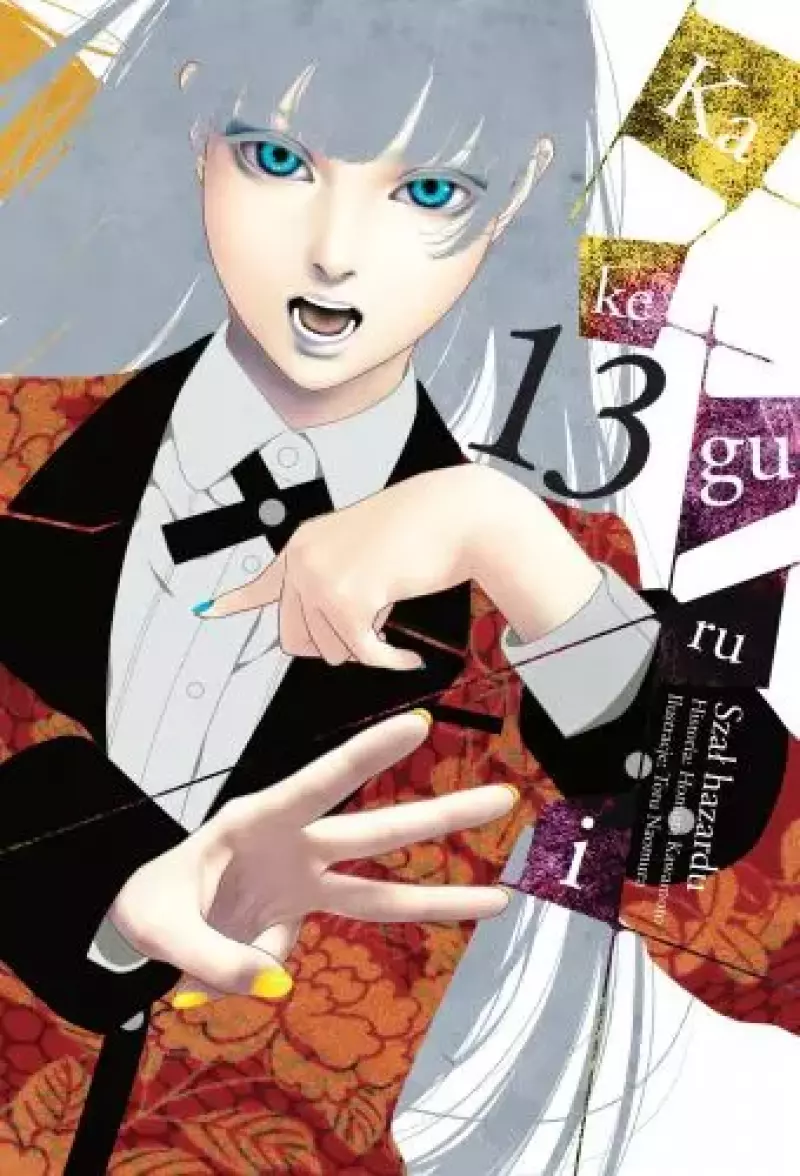 Kakegurui. Tom 13. Szał hazardu Kakegurui. Tom 13. Szał hazardu