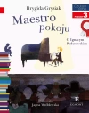 Czytam sobie z kotylionem. Poziom 3. Maestro pokoju. O Ignacym Paderewskim - zdjęcie