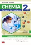 Chemia 2a. Ćwiczenia dla licealistów. Chemia ogólna i fizyczna z Tutorem dla maturzystów - zdjęcie