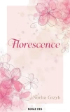 Florescence - zdjęcie