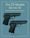 The ČZ Models 50 and 70 - zdjęcie