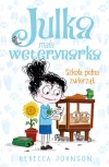 Julka mała weterynarka Tom 8 Szkoła pełna zwierząt - zdjęcie
