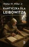 Kantyczka dla Leibowitza - zdjęcie