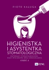 Higienistka i Asystentka Stomatologiczna. Materiały stomatologiczne, masy wyciskowe oraz znieczulenia - zdjęcie