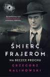 Śmierć frajerom. Na beczce prochu. Z autografem - zdjęcie