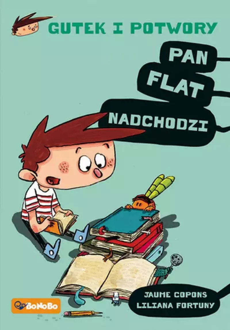 Gutek i potwory: Pan Flat nadchodzi! Gutek i potwory: Pan Flat nadchodzi!
