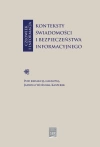 Człowiek i informacja: konteksty świadomości i bezpieczeństwa informacyjnego - zdjęcie
