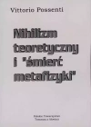 Nihilizm teoretyczny i "śmierć metafizyki" - zdjęcie