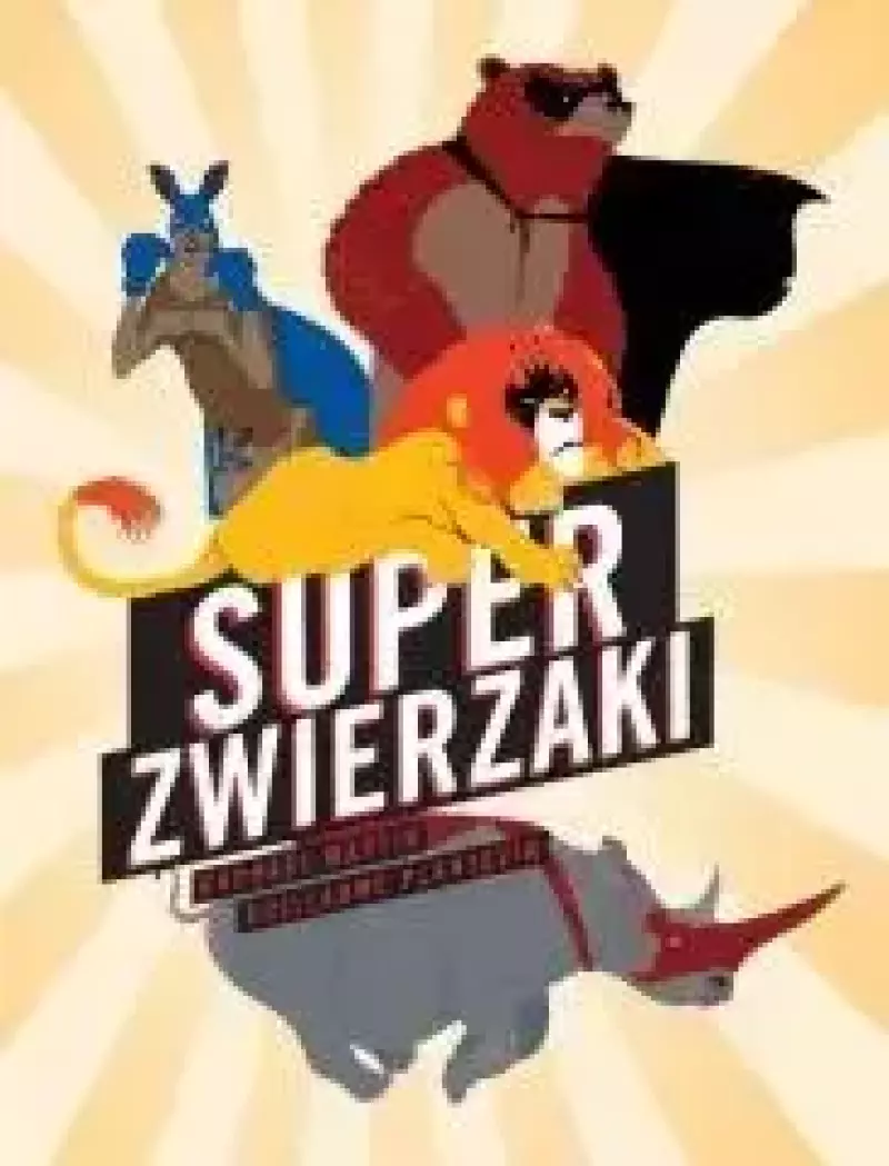 Super zwierzaki Super zwierzaki