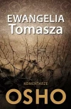Ewangelia Tomasza. Komentarze Osho - zdjęcie