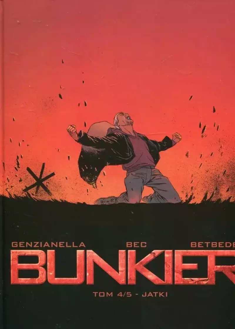 Bunkier. Tom 4. Jatki