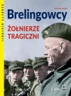 Berlingowcy. Żołnierze tragiczni - zdjęcie
