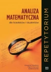 Analiza matematyczna dla licealistów i studentów. Repetytorium - zdjęcie