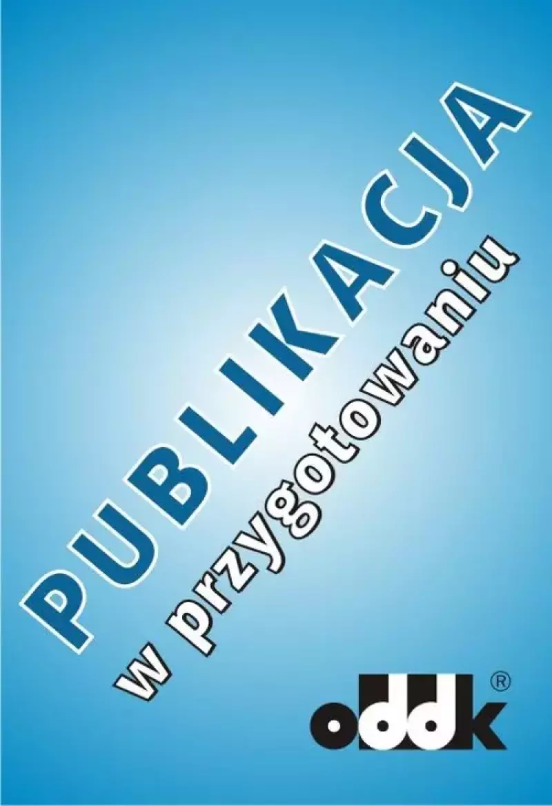 Prosta spółka akcyjna. Praktyczny poradnik z wzorami dokumentów (z suplementem elektronicznym) Prosta spółka akcyjna. Praktyczny poradnik z wzorami dokumentów (z suplementem elektronicznym)