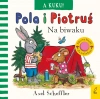 Pola i Piotruś. A kuku! Na biwaku - zdjęcie