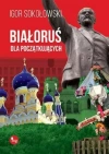 Białoruś dla początkujących - zdjęcie