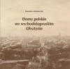Domy polskie we wschodniopruskim Olsztynie - zdjęcie
