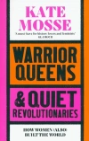 Warrior Queens & Quiet Revolutionaries - zdjęcie