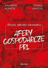 Afery gospodarcze PRL - zdjęcie