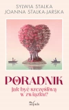 Poradnik. Jak być szczęśliwą w związku? - zdjęcie
