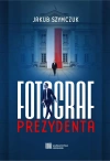 Fotograf prezydenta - zdjęcie