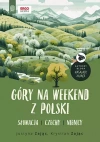 Góry na weekend z Polski. Słowacja, Czechy, Niemcy - zdjęcie