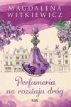 Perfumeria na rozstaju dróg wydanie 2026 - zdjęcie