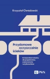 Przydomowe oczyszczalnie ścieków. Kompendium wiedzy dla projektantów, wykonawców i użytkowników - zdjęcie