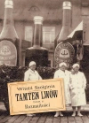 Tamten Lwów. Tom 6. Rozmaitości - zdjęcie