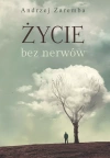 Życie bez nerwów - zdjęcie