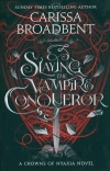 Slaying the Vampire Conqueror - zdjęcie
