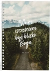 Mój dziennik. Moim szczęściem być blisko Boga - zdjęcie