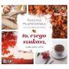 To, czego szukasz, szuka także ciebie. Audiobook - zdjęcie