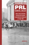 PRL, kamera, akcja! Obraz społeczeństwa polskiego w filmach fabularnych i serialach lat 1968-1990 - zdjęcie