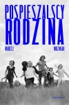 Pospieszalscy. Rodzina - zdjęcie