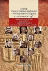 Dialog chrześcijańsko-żydowski- dialog międzyreligijny czy ekumeniczny? - zdjęcie