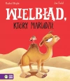 Wielbłąd, który marudził - zdjęcie