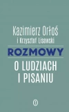 Rozmowy o ludziach i pisaniu - zdjęcie