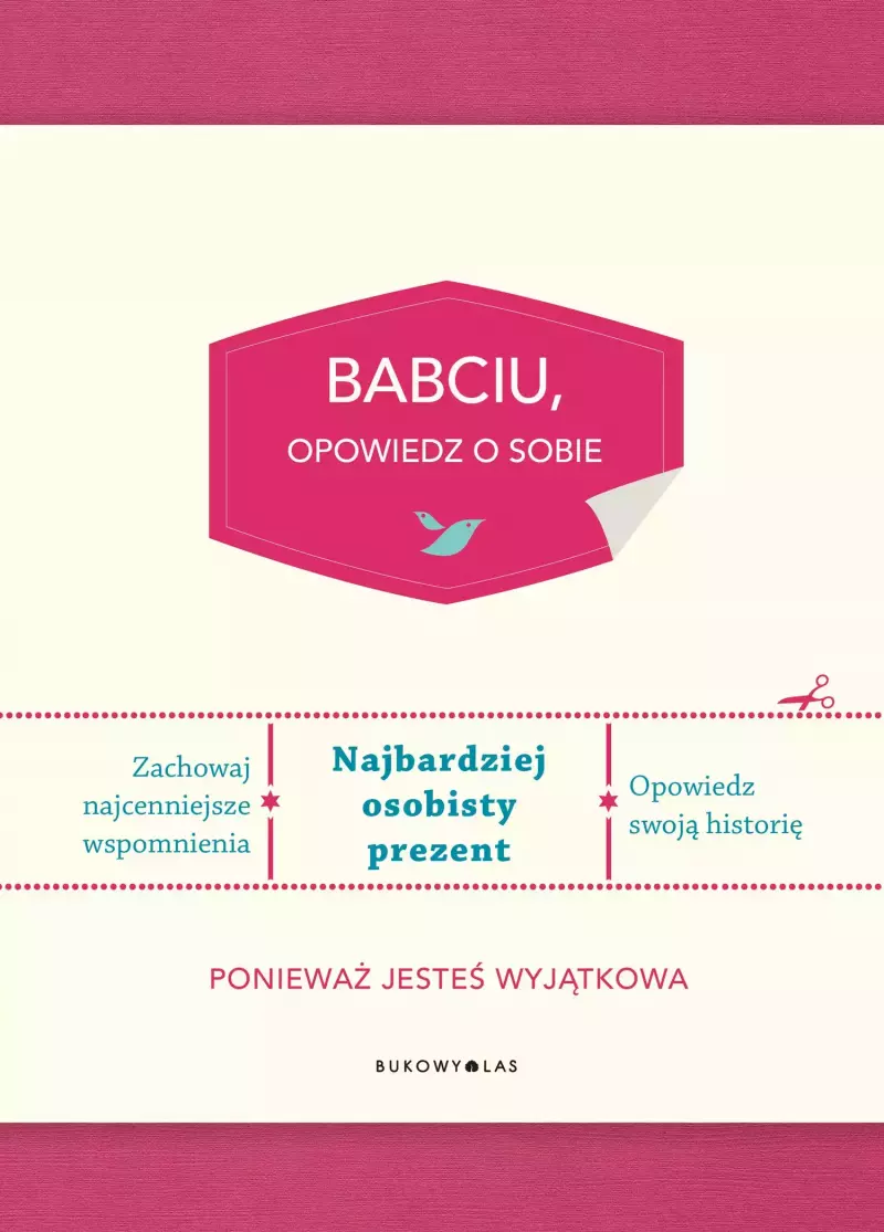 Babciu, opowiedz o sobie Babciu, opowiedz o sobie