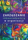 Zarządzanie różnorodnością w organizacji - zdjęcie